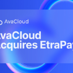 AvaCloud Ushers in New Era of Blockchain Privacy with Acquisition of EtraPay and Launch of Privacy Suite