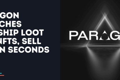 Paragon Launches Flagship Loot-Box NFTs, Sell Out in Seconds